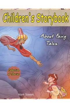 Coperta cărții 'Children's Storybook About Fairy Tales: (Collection of Fairy Tales Stories for Kids Ages 4-12) - Mark Steven'
