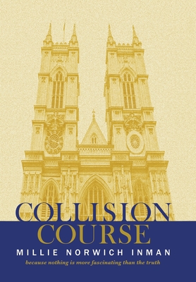 Collision Course - Millie Norwich Inman