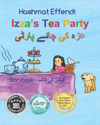 Izza's Tea Party: Children's Story Book in English and Urdu - Izza Effendi