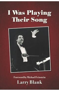 Coperta cărții 'I Was Playing Their Song - Larry Blank'