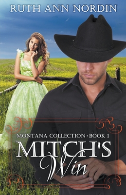 Mitch's Win - Ruth Ann Nordin