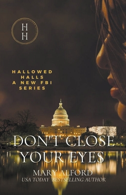 Don't Close Your Eyes - Mary Alford