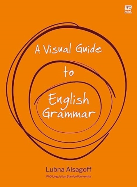 A Visual Guide to English Grammar - Lubna Alsagoff