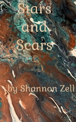Stars and Scars - Shannon Zell