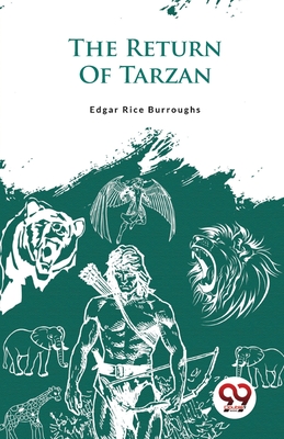 The Return Of Tarzan - Edgar Rice Burroughs