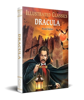 Dracula: Abridged and Illustrated - Bram Stoker