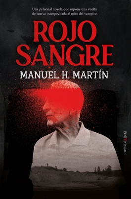 Rojo Sangre - Manuel Hidalgo Martin