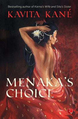 Menaka's Choice - Kavita Kane