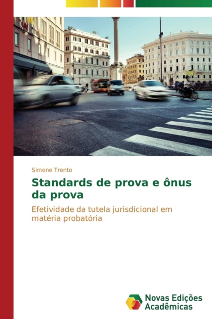 Standards de prova e ônus da prova - Trento Simone
