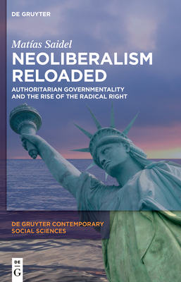 Neoliberalism Reloaded - Matías Saidel