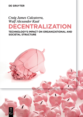 Decentralization - Craig Wulf Calcaterra Kaal