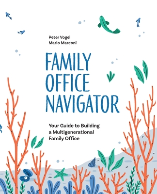 Family Office Navigator - Peter Vogel