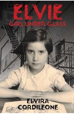 Poza produsului Elvie, Girl Under Glass - Elvira Cordileone