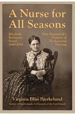Coperta cărții 'A Nurse for All Seasons - Virginia Bliss Bjerkelund'