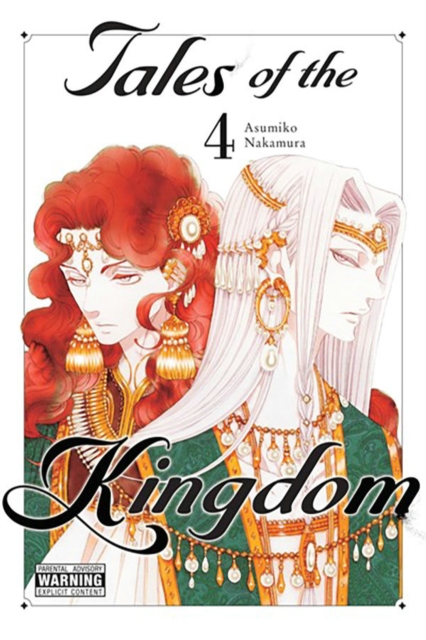 Tales of the Kingdom, Vol. 4 - Asumiko Nakamura