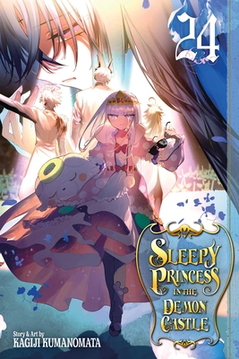Sleepy Princess in the Demon Castle, Vol. 24 - Kagiji Kumanomata