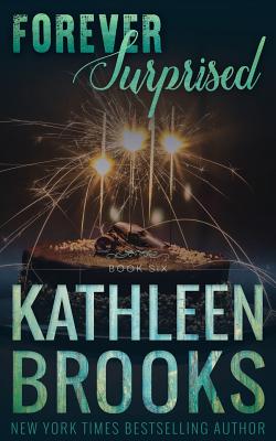 Forever Surprised - Kathleen Brooks