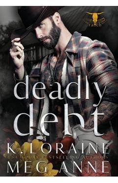 Coperta cărții 'Deadly Debt - Meg Anne'