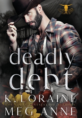 Coperta cărții 'Deadly Debt - Meg Anne'