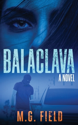 Balaclava - M. G. Field