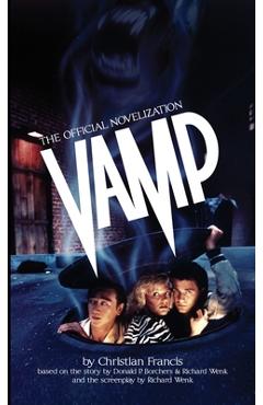 Coperta cărții 'Vamp: The Novelization - Christian Francis'