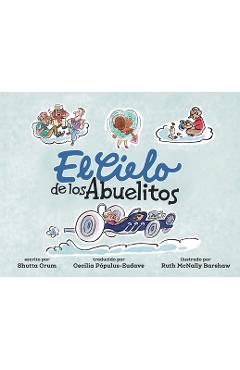Poza produsului El Cielo de los Abuelitos - Shutta Crum