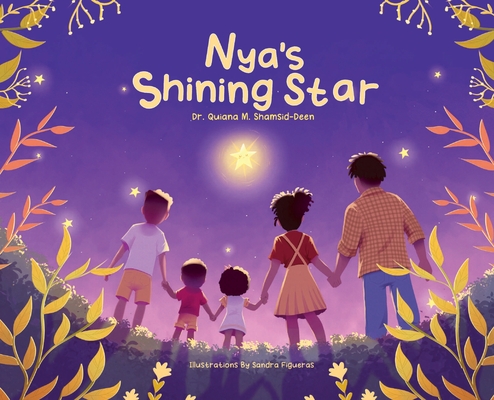 Nya's Shining Star - Quiana M. Shamsid-deen