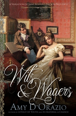 Wits & Wagers: A Pride and Prejudice Variation - Amy D'orazio