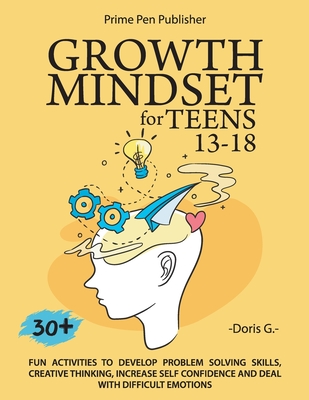 Growth Mindset for Teens 13-18 - Prime Pen Publisher