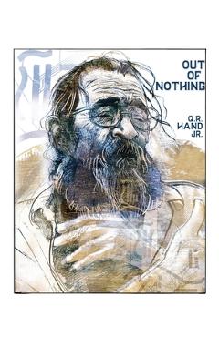 Coperta cărții 'Out of Nothing - Qr Hand'