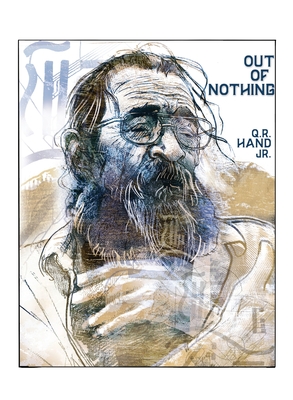 Coperta cărții 'Out of Nothing - Qr Hand'