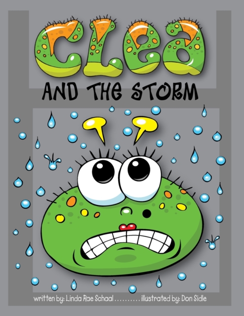 Clea and the Storm - Linda Rae Schaal