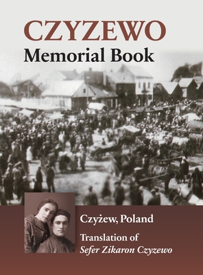 Coperta cărții 'Czyzewo Memorial Book - Shimon Kanc'
