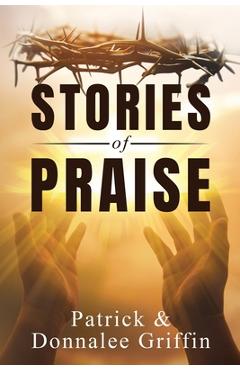 Poza produsului Stories of Praise - Donnalee Griffin