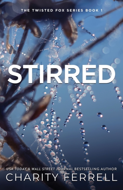 Stirred Special Edition - Charity Ferrell
