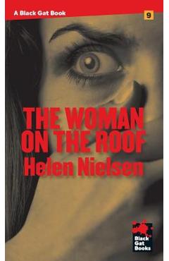 Coperta cărții 'The Woman on the Roof - Helen Nielsen'
