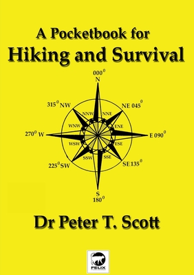 A Pocketbook for Hiking and Survival - Peter T. Scott