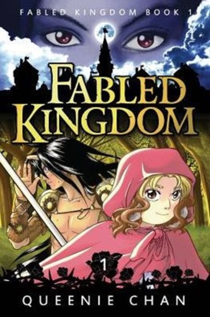 Fabled Kingdom: Book 1 - Queenie Chan