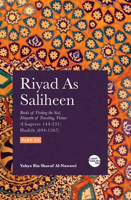 Riyad As Saliheen: Part 4 - Yahya Bin Sharaf Al-nawawi