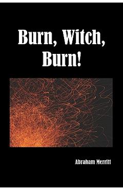 Burn Witch Burn!