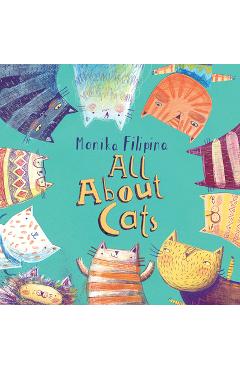 Coperta cărții 'All about Cats - Monika Filipina'