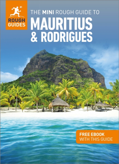 The Mini Rough Guide to Mauritius & Rodrigues: Travel Guide with Free eBook - Rough Guides