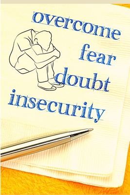 Coperta cărții 'The Complete Guide to Overcoming Anxiety, Depression, Fear, Worries, Anger and Panic - Sorens Books'