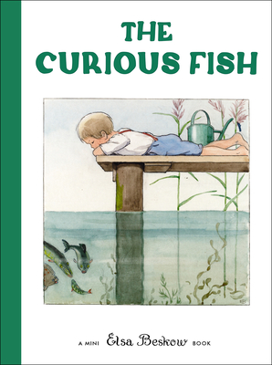 The Curious Fish: Mini Edition - Elsa Beskow