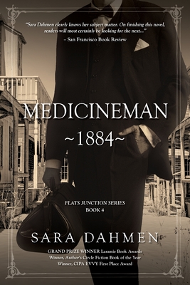 Medicineman 1884 - Sara Dahmen