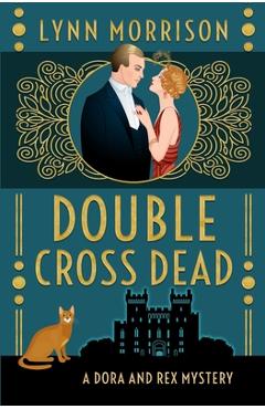 Coperta cărții 'Double Cross Dead - Lynn Morrison'