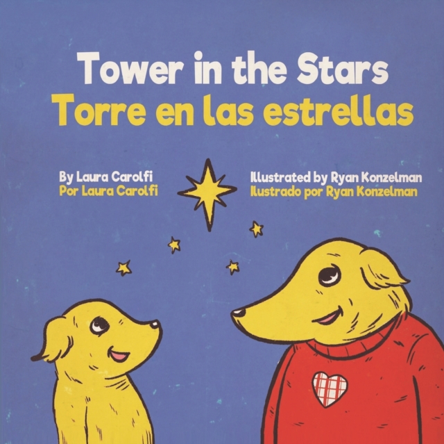 Tower in the Stars: Torre en las estrellas - Ryan Konzelman