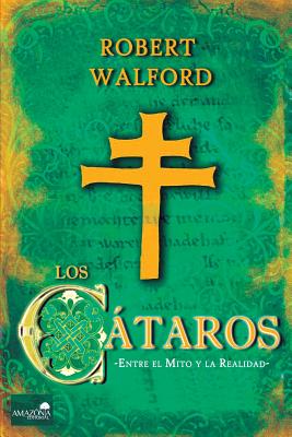 Los Ctaros: Entre el mito y la realidad - Robert Walford