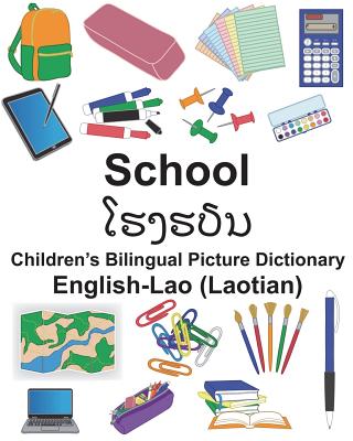 English-Lao (Laotian) School Children's Bilingual Picture Dictionary - Suzanne Carlson