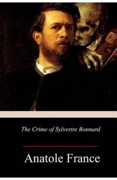 Coperta cărții 'The Crime of Sylvestre Bonnard - Lafcadio Hearn'